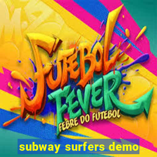 subway surfers demo